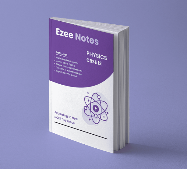 Physics Ezee Notes