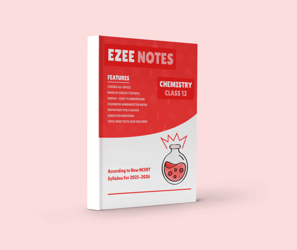 Chemistry Ezee Notes - Class 11 and 12