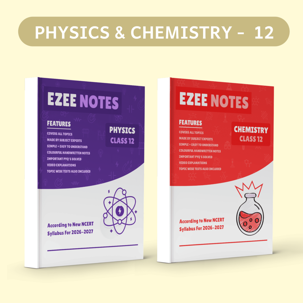 Physics + Chemistry Ezee Notes