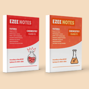 Chemistry ezee notes 11th and 12th