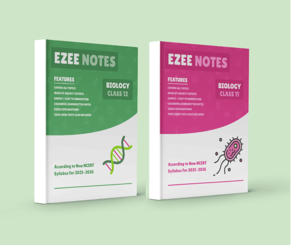 Biology Ezee Notes for 11th and 12th