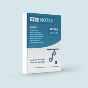 Physics Ezee Notes