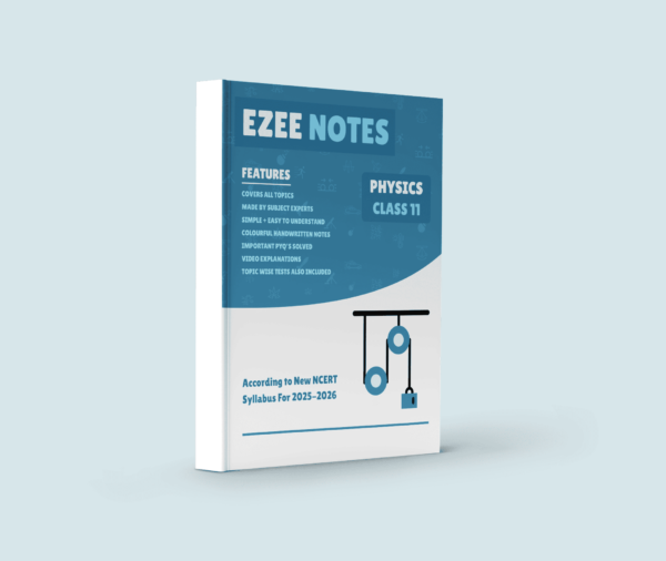 Physics Ezee Notes
