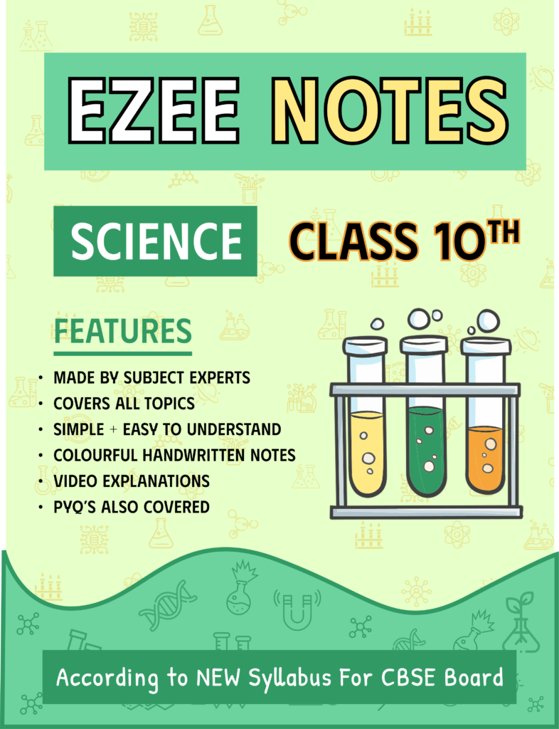 class 10 science ezee notes