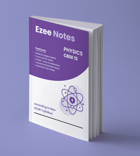 Physics Ezee Notes